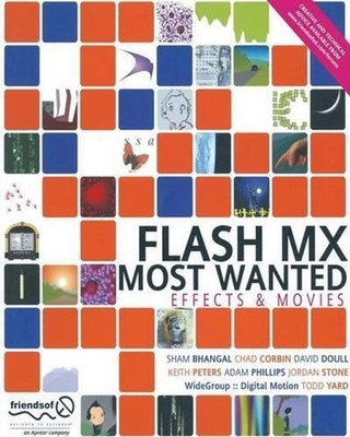 Flash MX Most Wanted: Effects and Movies by Sham Bhangal (English) Paperback Boo