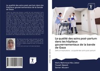 Wafa Mahmoud Abu Jaber (U. A.) | La Qualité Des Soins Post-Partum Dans Les...