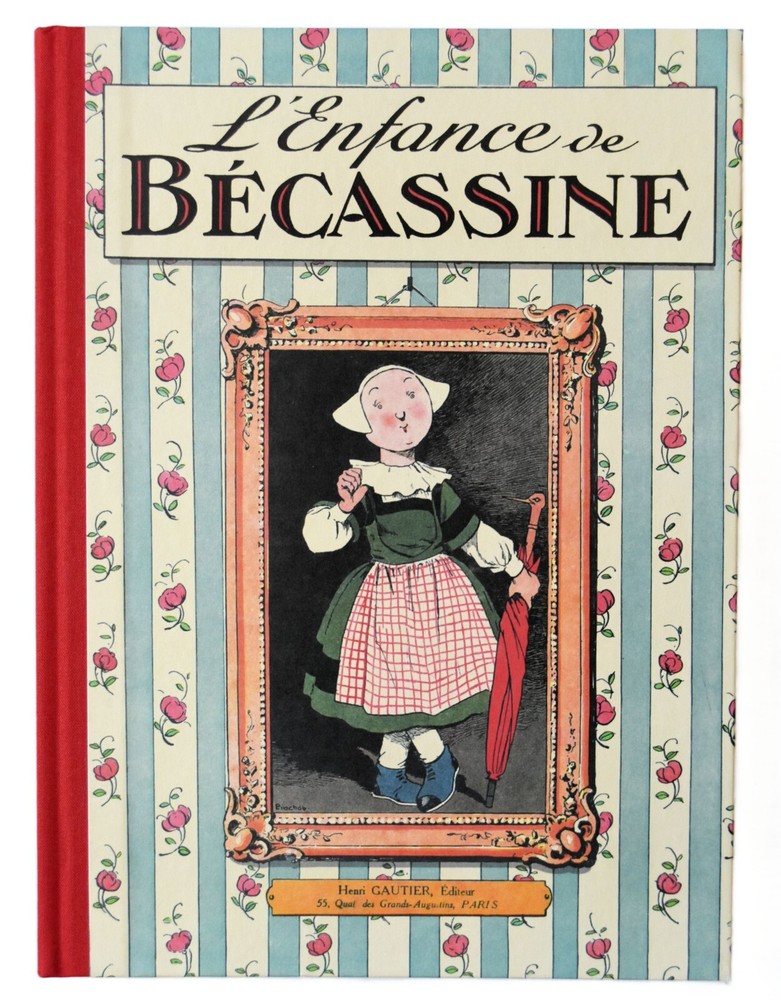 Bécassine Childhood Book 2012 Hachette BD Graphic Novel Collection  