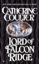 Lord of Falcon Ridge - Mass Market Paperback By Coulter, Catherine - GOOD