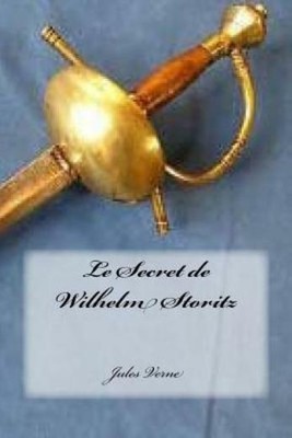 Le Secret De Wilhelm Storitz