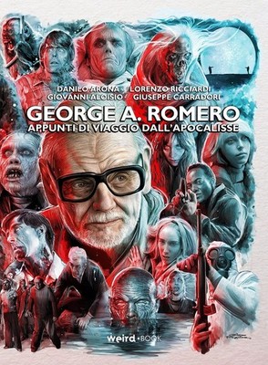 Luigi Boccia Danilo Arona Giuseppe Carrad George A. Romero. Appunti  (Paperback)