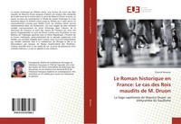 Chantal Bonono | Le Roman Historique En France: Le Cas Des Rois Maudits De M....