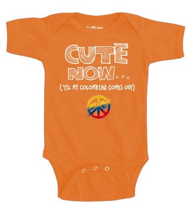 Cute Now... 'Til My Colombian Comes Out Peace Infant Baby Colombia Flag Bodysuit