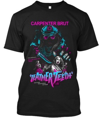 NEW POPULAR! Carpenter Brut Leather Teeth France Synthwave T-Shirt Size S-4XL
