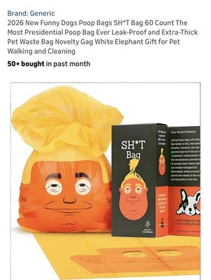 2026 New Funny Dog Poop Bags SH*T Bag 60 Count The Most Presidential Poop Bag