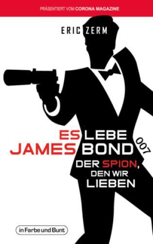 Thumbnail - Es Lebe James Bond 007 Der Spion, Den Wir Lieben 5923