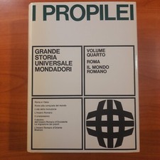 I Propilei, Vol. 4 - Roma, Il Mondo Romano - Mondadori