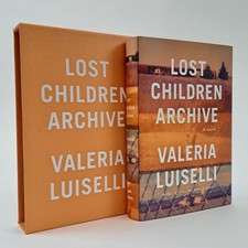 Product Image: Valeria Luiselli / LOST CHILDREN ARCHIVE Signed 1st Edition 2019