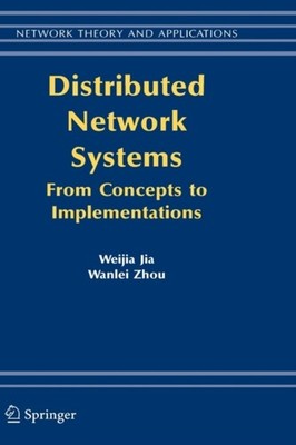 Jia - Distributed Network Systems   From Concepts to Implementations - - X555z