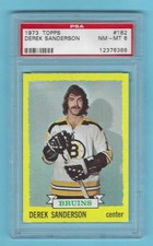 1973-74 Topps 182 Derek Sanderson Boston Bruins! PSA 8 NM-MT! ONLY 19 PSA HIGHER