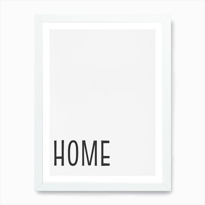 Home - 02 Art Print Framed Wall Art Poster Canvas Print Picture