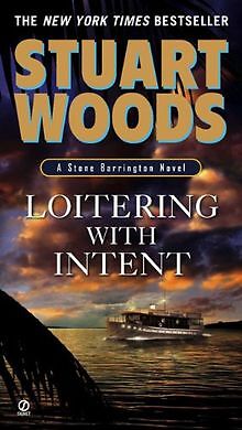 Loitering With Intent (Stone Barrington) von Stuart... | Buch | Zustand sehr gut