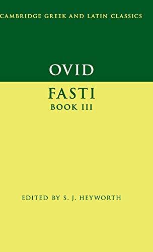 Ovid: Fasti Book 3 (Cambridge Greek and Latin Classics) (2019)