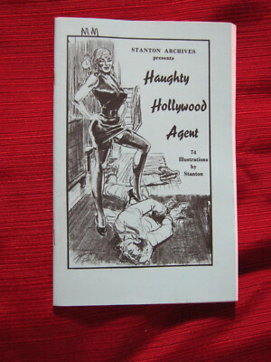 Stanton Archives Reprint, ''MM,'' Haughty Hollywood Age, Eric Stanton *Read Below*