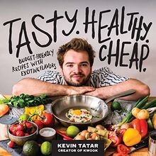 Tasty. Healthy. Cheap.: Budget-Friendly Recipes wit... | Buch | Zustand sehr gut
