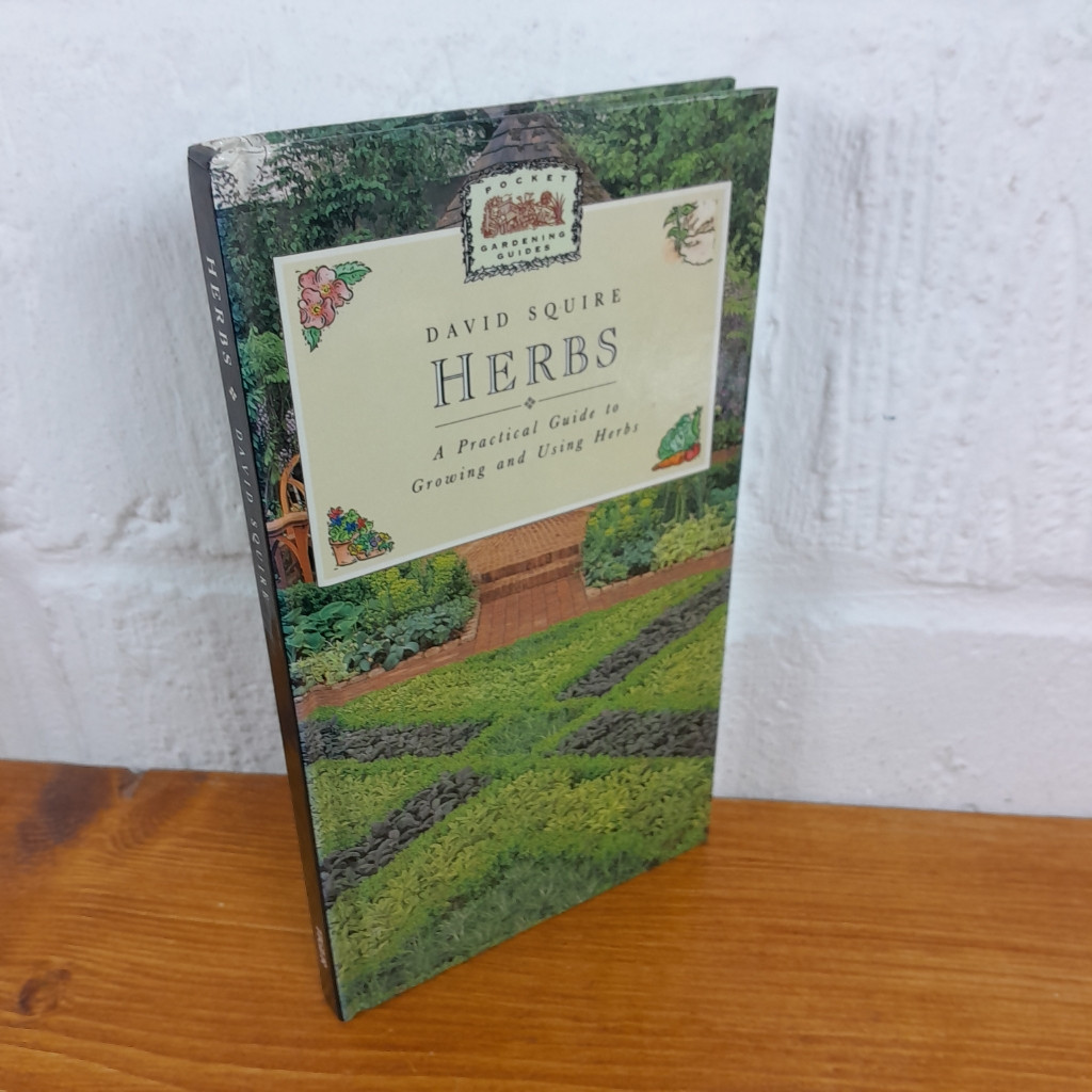 Herbs Pocket Gardening Guide — David Squire