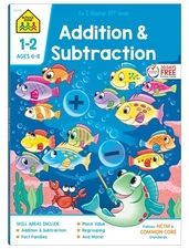 School Zone Addition & Subtraction Workbook Ages 6 to 8, 1st & 2nd Grade Math
