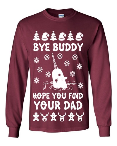 645 Bye Buddy Long Sleeve Shirt ugly 