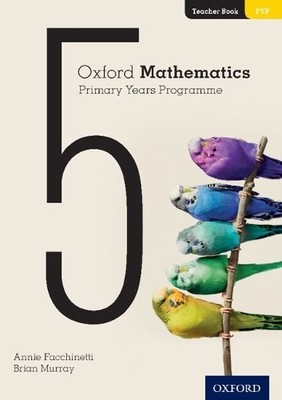 Annie Facchinetti B Oxford Mathematics Primary Years Programme Tea (Taschenbuch)