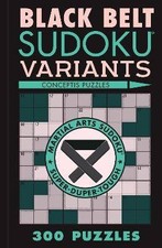 Black Belt Sudoku Variants, Conceptis Puzzles,  Pa
