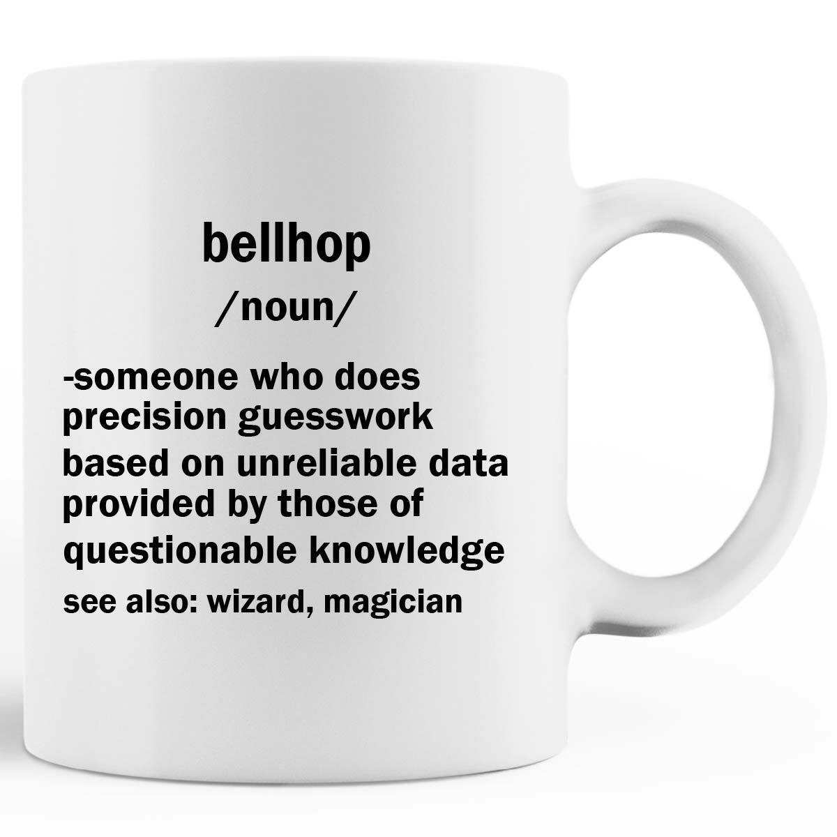 bellhop Definition Coffee Mug gift for him birthday MUG 11oz 15oz eBay
