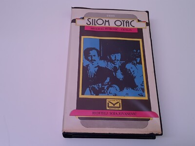Silom Otac VHS Serbia Srpski PAL Video Soja Jovanovic Miodrag Ckalja Petrovic