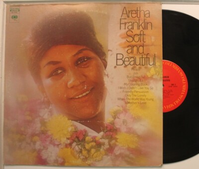 Aretha Franklin Lp Soft & Beautiful On Columbia - Vg+ / Vg++ | eBay