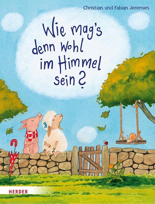 Thumbnail - Wie Mag's Denn Wohl Himmel Sein? Fabian Jeremies