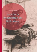 Antoine Albalat | L'art De La Description En LittéRature | Taschenbuch (2024)