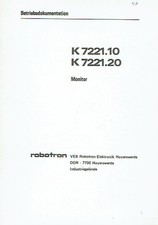 VEB Robotron Elektronik Hoyerswerda Betriebsvorschrift Monitor K 7221 DDR 1981