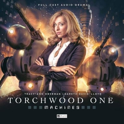 Matt Fitton Tim Foley Gareth David-Lloyd Torchwood One: Machines (CD)