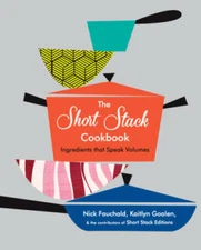The Short Stack Cookbook: Ingredients That Speak Volumes - Hardcover - GOOD