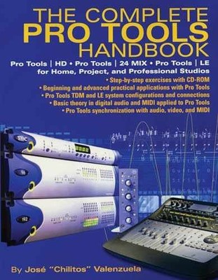 The Complete Pro Tools Handbook: - Paperback, by Valenzuela Jose - Very Good