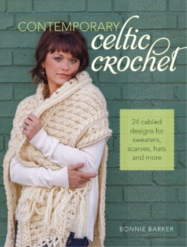 Bonnie Barker Contemporary Celtic Crochet (Tascabile)