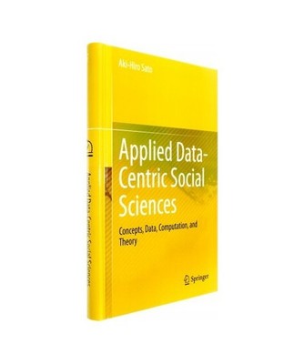 Applied Data-Centric Social Sciences: Concepts, Data, Computation, and Theory: C