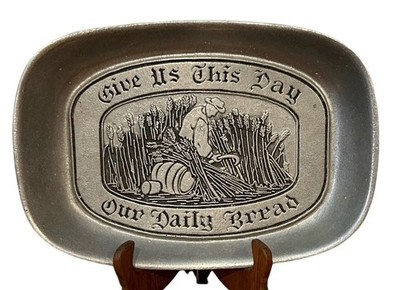 Vintage WILTON Armetale  ''Give Us This Day Our Daily Bread'' Tray 9.5  X  6.5 