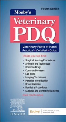 MOSBYS VETERINARY PDQ by Kristin J. Instructor, Veterinary Technology Program