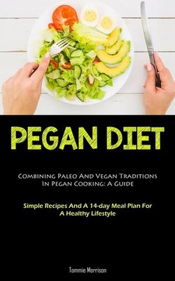 Pegan Diet | Tommie Morrison | englisch