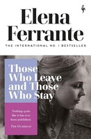 Elena Ferrante - Those Who Leave And Those Who Stay - Paperback - G245Z