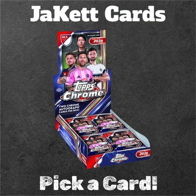 2026 Topps Chrome MLS - Base & Rookie Cards #1-200 - Pick Your Card!