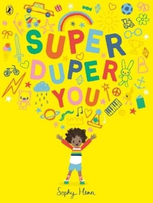 Sophy Henn Super Duper You (Taschenbuch)