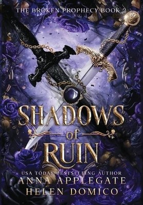 Anna Applegate Helen Shadows of Ruin (The Broken Prophecy B (Copertina ...
