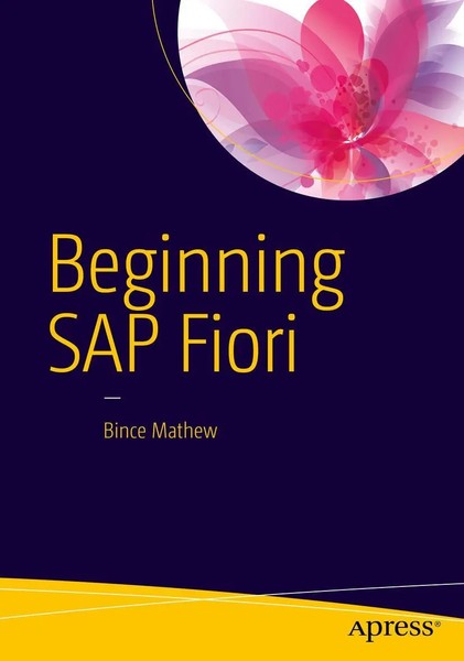 Beginning Sap Fiori Bince Mathew Taschenbuch Xix Englisch 2015 Apress-image