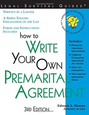 How to Write Your Own Premarital Agreement : With Forms Edward A.