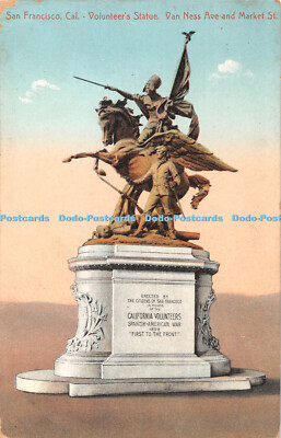 R431302 San Francisco Cal Volunteers Statue Van Ness Ave and Market St P N C Qua