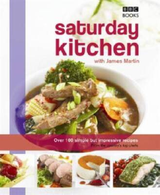 #ad Saturday Kitchen Cookbook Hardcover By Martin James GOOD $7.34