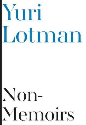 NON-MEMOIRS - LOTMAN, YURI/ BRICKMAN, CAROLINE LEMAK (TRN)/ BERSHTEIN, EVGENII ( 9781564789969