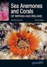 Chris Wood Sea Anemones and Corals of Britain and Irelan (Paperback) (UK IMPORT)