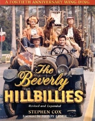 The Beverly Hillbillies: A Fortieth Anniversary Wing Ding by Stephen Cox (Englis